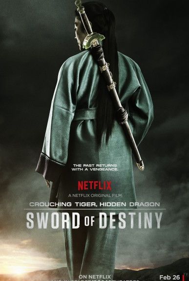 Crouching Tiger, Hidden Dragon: Sword of Destiny Poster