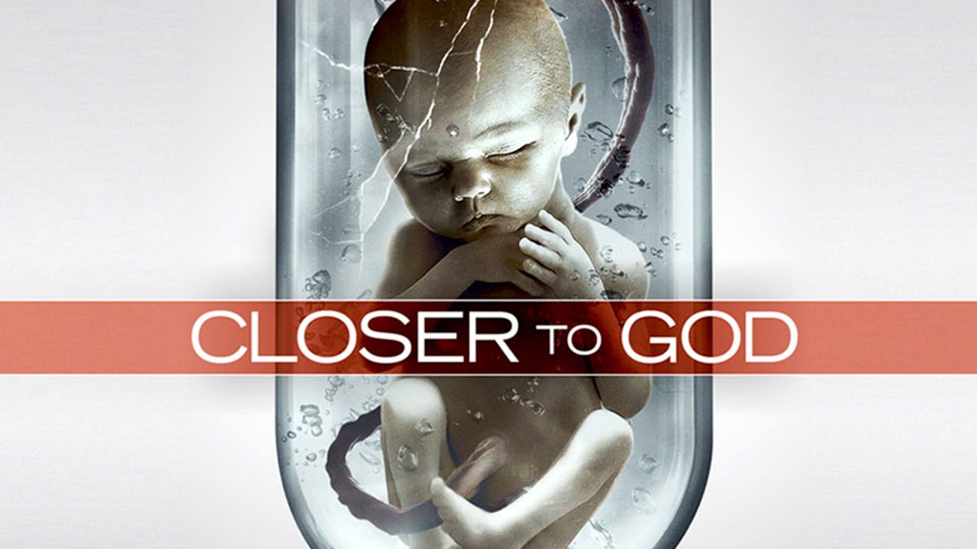 Human Cloning Explored in Sci-Fi Thriller &#039;Closer to God&#039; Tr