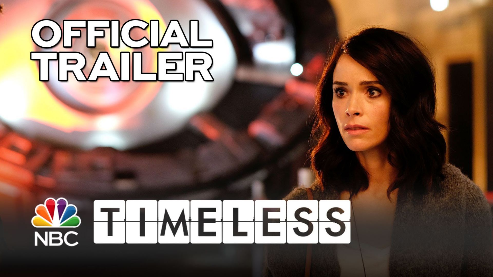 Timeless - Official Trailer