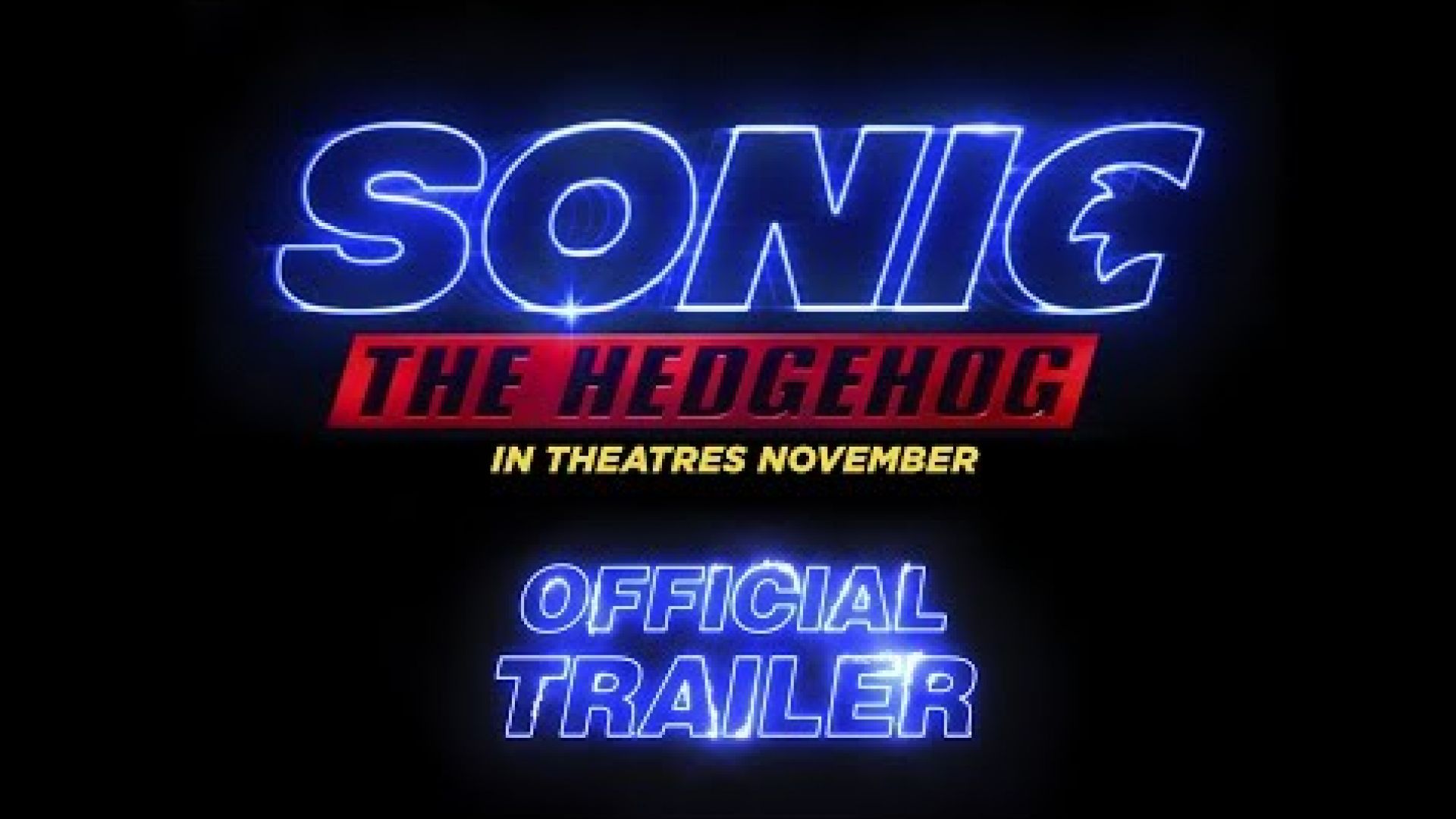 ‘Sonic The Hedgehog’ Trailer 
Paramount Pictures